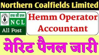NCL HEMM OPERATOR FINAL MERIT LIST | Hemm Operator Merit Panel | Accountant Merit Panel