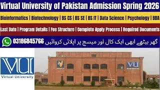 Virtual University Admission 2026 | VU Admission 2025 |Virtual University of Pakistan Admission 2026