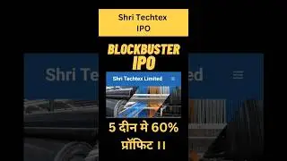 Shri Techtex IPO | 