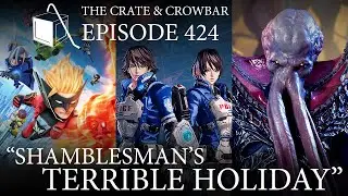 Episode 424: Shamblesman's Terrible Holiday