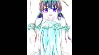 Roll one 🦪MALE NIGHTCORE🦪 (Baely)