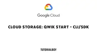 Cloud Storage: Qwik Start - CLI/SDK || GSP074 || #googlecloud #tutorialboy24 #qwiklabs #googlecloud