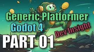 Godot 4 Dev Insight: Generic Platformer - Part 01