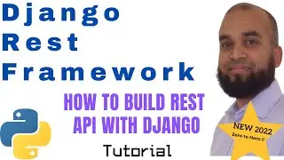 How to Build Django Rest API ? | Django Rest Framework Tutorial