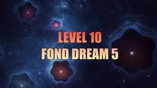 Dragon & Elfs - Merge Elfs Special Level 10 - Fond Dream 5
