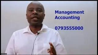 Cost Accumulation and overheads in Management Accounting-CPA KENYA