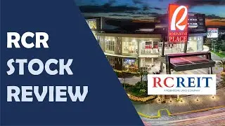 Stock review on RCR - REITS Philippines