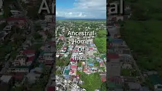 1 Street near the Ancestral home near an Active Volcano 