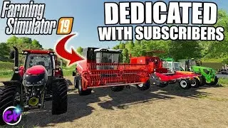 FARMING SIMULATOR 19 SUBSCRIBERS FS19 DEDICATED SERVER FARMING SIMULATOR 2019 EPISODE 1 FARMING
