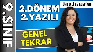 9. sınıf Türk dili ve edebiyatı 2. dönem 2. yazılı genel tekrar 2025