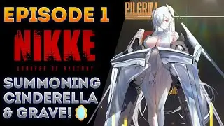 Cinderella / Grave Mega Summoning! 🪞 (Goddess of Victory: Nikke Episode 1)