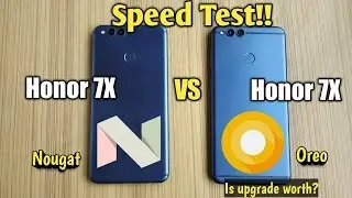 Honor 7X nougat vs Honor 7X oreo   SPEED TEST!!