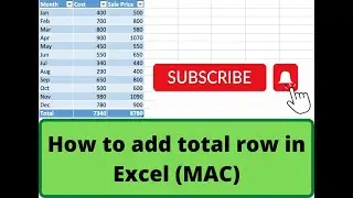 How to add total row in Excel (MAC)