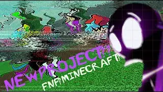 NEW FNF MOD? NEW MINECRAFT MAP? | JustStick