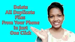 Delete All Types Duplicate Files || Photos || Videos || Audios || Documents  || By Ani-Creations