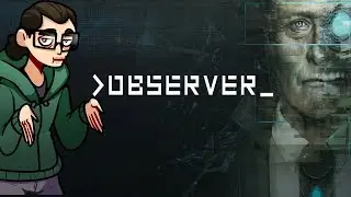 The Observer Review (And a History of Cyberpunk)