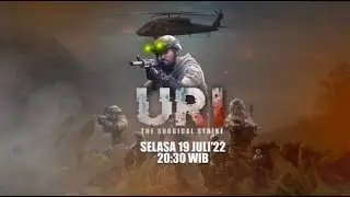 URI- The Surgical Strike | 19 Juli 2022 pukul 