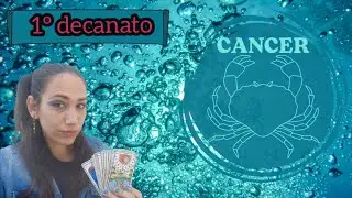 CANCER♋️1st DECANARY (June 21st to July 1st)🦀#cancertarot