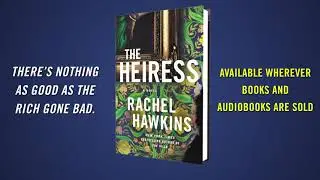 The Heiress by Rachel Hawkins: Book Trailer