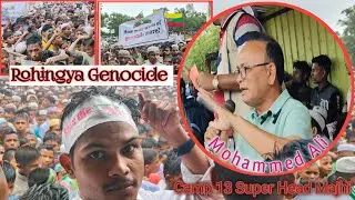 Camp 13 Super Head Majhi Mohammed Ali Thanked For Commemorating Rohingya Genocide Remembrance Day