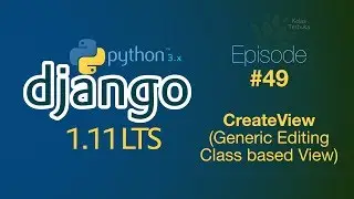Belajar Django #49 - Create View (Generic Editing Class based view)
