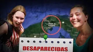 O caso das holandesas desaparecidas no Panamá