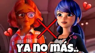 Alya YA NO será amiga de Marinette en 6ta Temporada de Ladybug