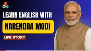 Learn English: Modi’s Shocking Journey (Biography)