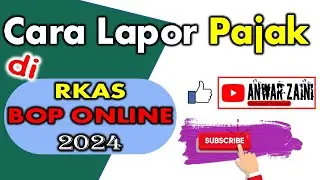Cara Lapor Pajak di RKAS 2024