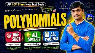 Polynomials - 10th Class Maths I AP New Text Book/CBSE/NCERT Syllabus I Full Chapter I By Ramesh Sir