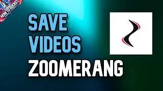 How to Save Videos in Zoomerang