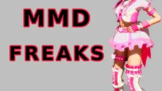 [MMD FNAF] Freaks