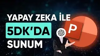 5 DAKİKADA YAPAY ZEKA İLE SUNUM HAZIRLAMA!