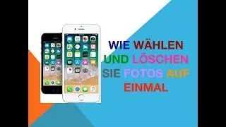 Wie Wählen und löschen Sie Fotos auf einmal iPhone