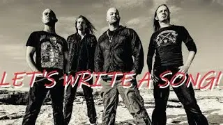 LET'S WRITE A SONG: Melodic Death Metal (Mercenary Style)