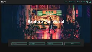 Responsive Travel Website Header with HTML. CSS and JS step by step || Free source code