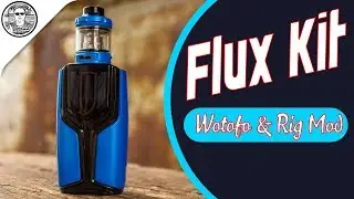 Wotofo & Rig Mod Flux Kit\ ВАРИВАТТ БЕЗ ИЗЫСКОВ