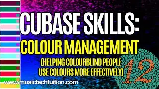 Cubase Skills:  Colour Management