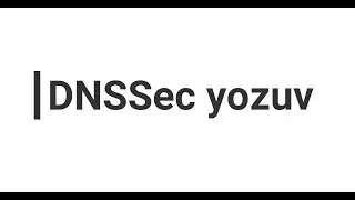 DNSSEC yozuv