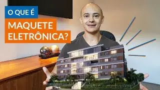 Maquete Eletrônica: O que é e como são feitas.