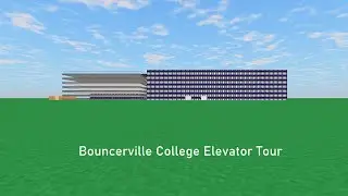 Tour of the Elevators @ Bouncerville College