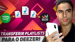 Como TRANSFERIR PLAYLISTS do SPOTIFY para o DEEZER!