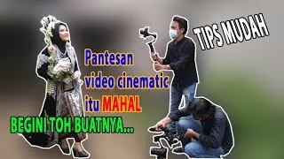 Tips tips bikin Video Cinematic Wedding