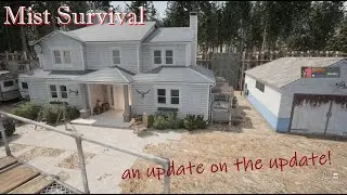 Mist Survival - Update on the Update