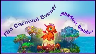 The Carnival Event Shadow Guide   Merge Dragons!