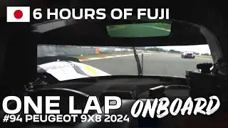 6H OF FUJI one lap onboard PEUGEOT 9X8 2024 #94