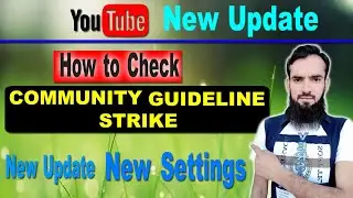 How To Check Community Guideline Strike on YouTube Channel | YouTube New Update | exact creator