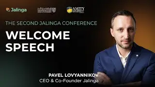 Pavel (Paul) Lovyannikov, CEO and cofounder of Jalinga is holding welcome speech!