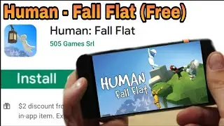 How to download Human - Fall Flat free in Android | Human Fall Flat | Fix white screen | MasterMaker