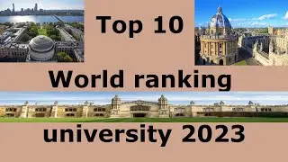 Top 10 University In The World 2023 ।। top 10 universities in the world 2023 ranking 2023